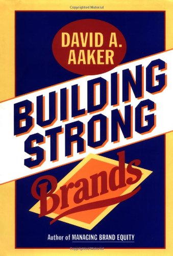 Building Strong Brands - David Aaker